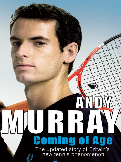 Title details for Coming of Age by Andy Murray - Available